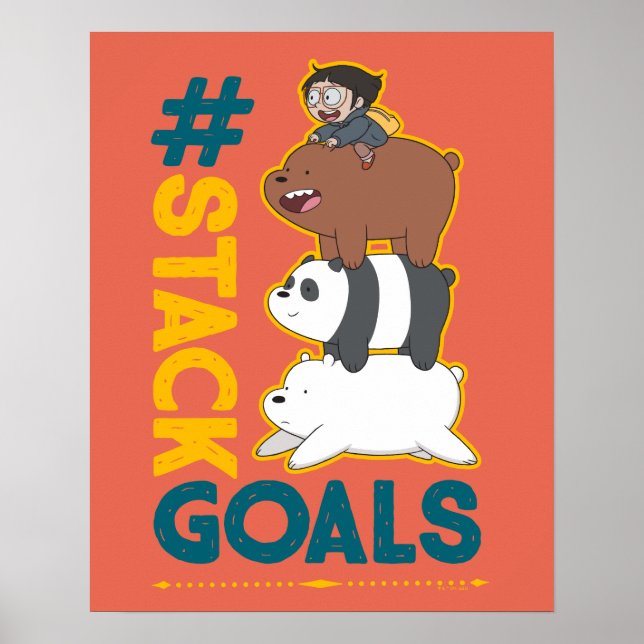 We Bare Bears and Chloe - #StackGoals Poster (Vorne)