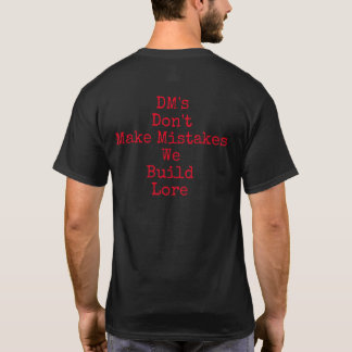 We Build Lore T-shirt