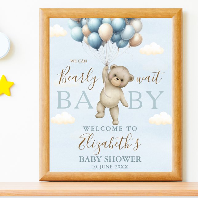 We Can Bearly Wait Baby, Bear Baby Shower Boy Poster (Von Creator hochgeladen)