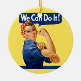 We Can Do It! Rosie the Riveter Keramik Ornament