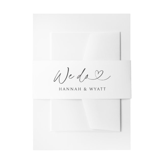 We Do Minimal Heart Chic Wedding Script Belly Band (Vorderseite Beispiel)