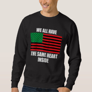 We Have The Same Heart Inside History Kids Black G Sweatshirt