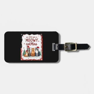 We Hiss You A Meowy Catmas Funny Cat Christmas Ugl Gepäckanhänger