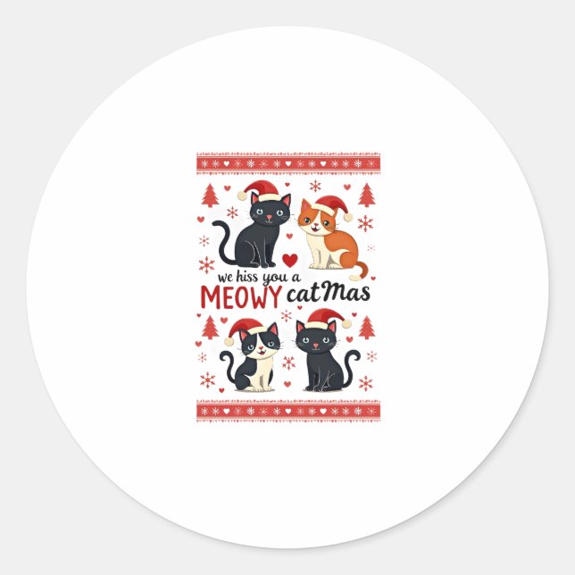 We Hiss You A Meowy Catmas Funny Cat Christmas Ugl Runder Aufkleber (Vorderseite)