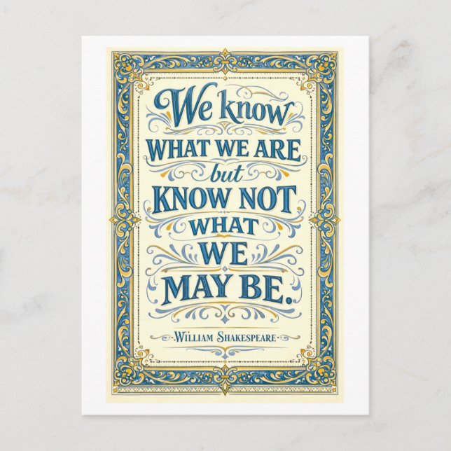 "We Know What We Are" Shakespeare Postkarte (Vorderseite)