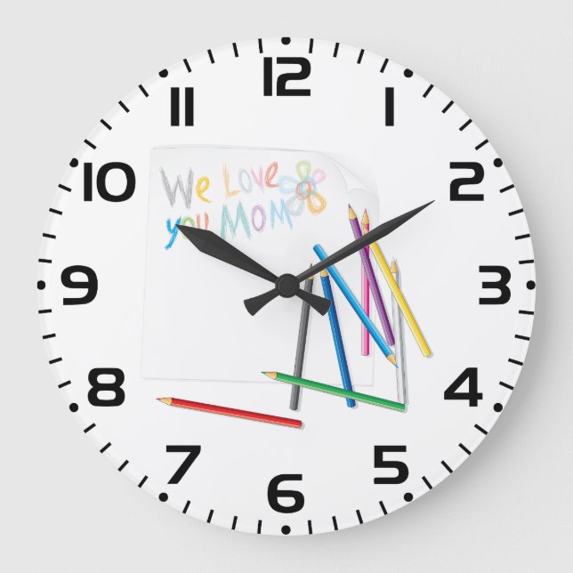 We Love You Mom Hand-Drawn Crayon Art Große Wanduhr (Vorderseite)