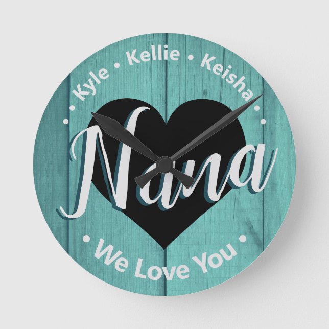 We Love You Nana Grandkid Names Acrylic Wall Clock Runde Wanduhr (Vorderseite)