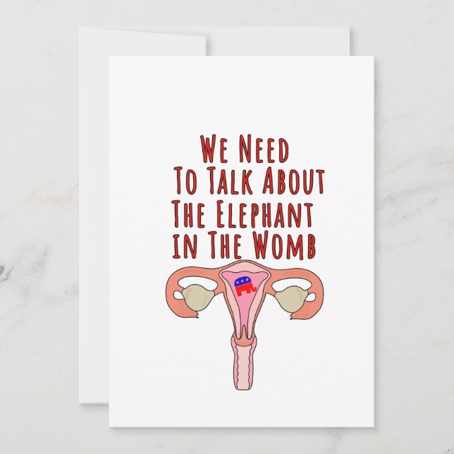 We Need to Talk About The Elephant In The Womb Einladung (Vorderseite)