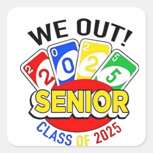 We Out Senior 2025 Gambling Game Abschluss Quadratischer Aufkleber