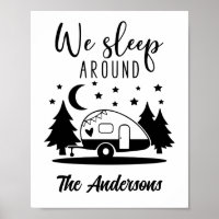 We Sleep Around Funny Camping RV