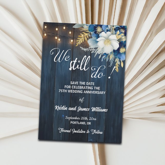 We Still Do 75th Wedding Anniversary String Lights Save The Date (Von Creator hochgeladen)