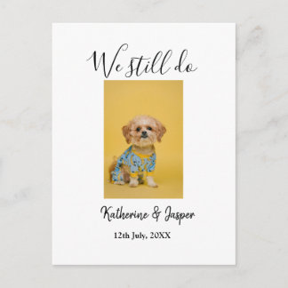 We still do couple name pet dog photo date simple  postkarte