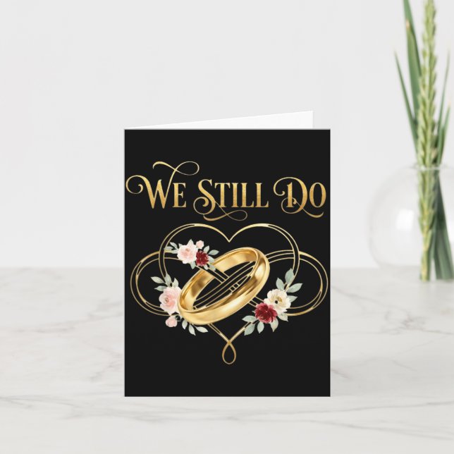 We Still Do Timeless Couple Idea 15th Wedding Anni Karte (Vorderseite)