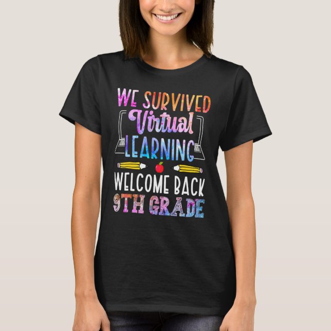 We Survived Virtual Learning Welcome Back 9th Grad T-Shirt (Vorderseite)