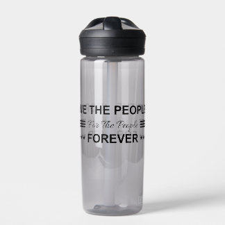 We The People For The People Forever Trinkflasche