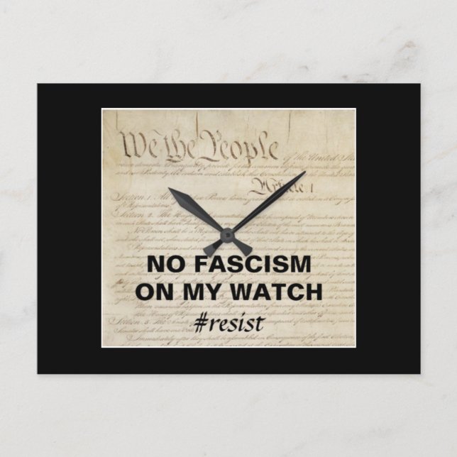 We the People No Fascism on My Watch Postkarte (Vorderseite)