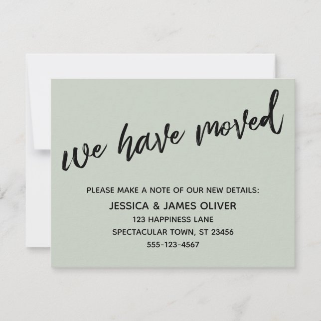 "We ve Moved" Moderne Handwriting Sage Green Card Einladung (Vorderseite)