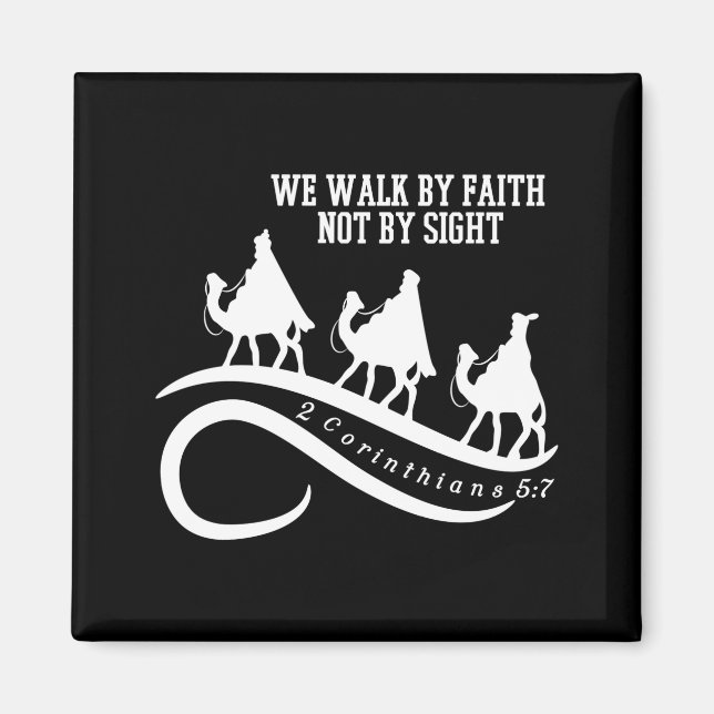 We Walk By Faith Not By Sight Christian Christmas  Magnet (Vorne)