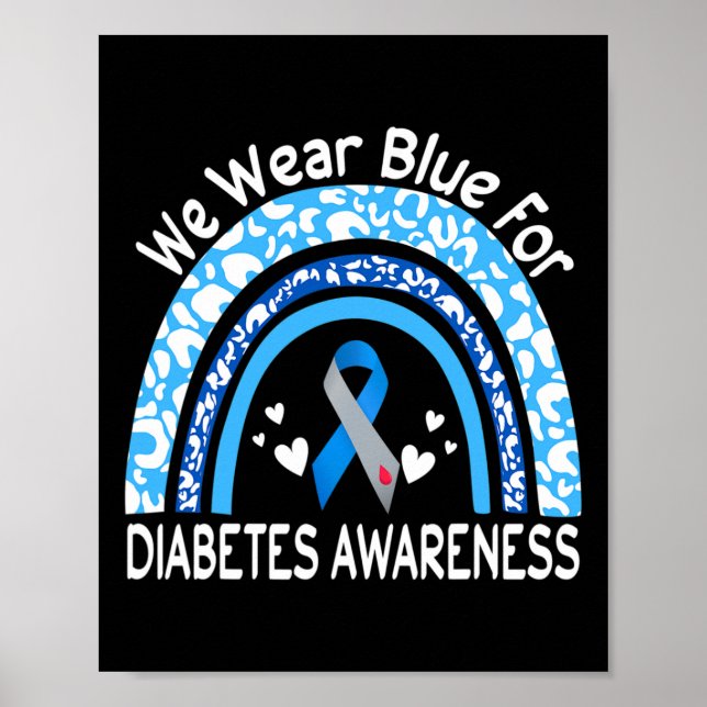 We Wear Blue For Diabetes Awareness Rainbow Leopar Poster (Vorne)