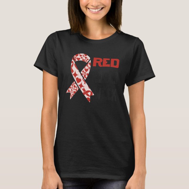 We Wear Red For Red Ribbon Week Awareness 2 T-Shirt (Vorderseite)