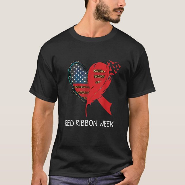 We Wear Red For Red Ribbon Week Awareness American T-Shirt (Vorderseite)