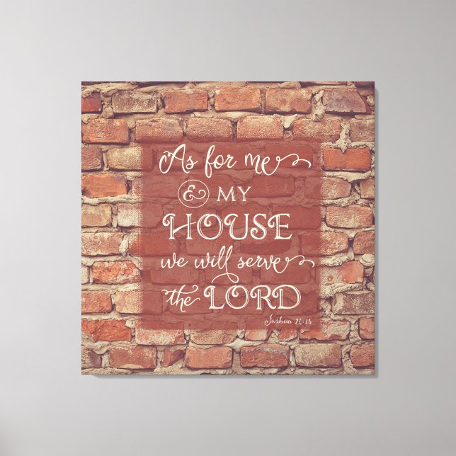 We Will Serve the Lord - Joshua 24:15 Leinwanddruck (Vorderseite)