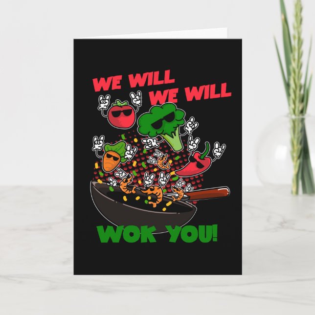 We Will We Will Wok You Karte (Vorderseite)