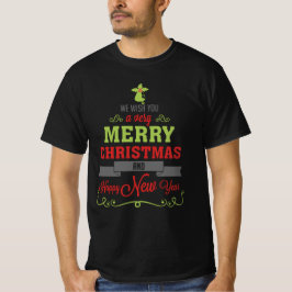 We Wish You A Very Merry Christmas | Holidays T-Shirt