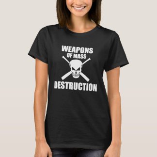 Weapons of Mass Destruction  Baseball and Softball T-Shirt