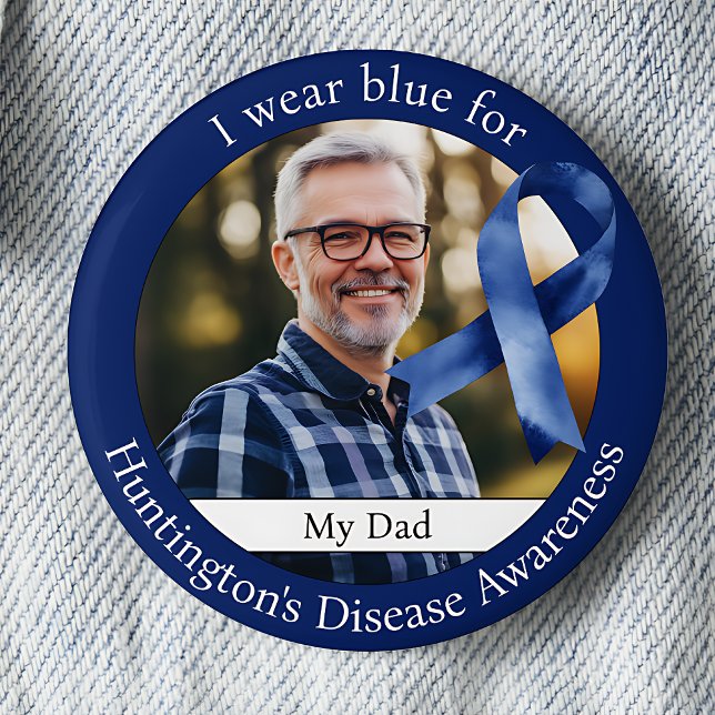 Wear Blue for Huntingtons Disease Awareness Foto Button (I wear blue for Huntington's Disease Awareness photo pinback button.)