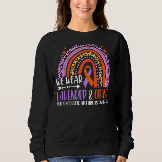 Wear Lavender Orange Rainbow Psoriatic Arthritis A Sweatshirt