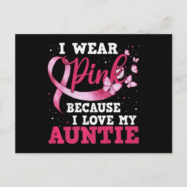 Wear Pink I Love My Auntie Breast Cancer Awareness Postkarte (Vorderseite)