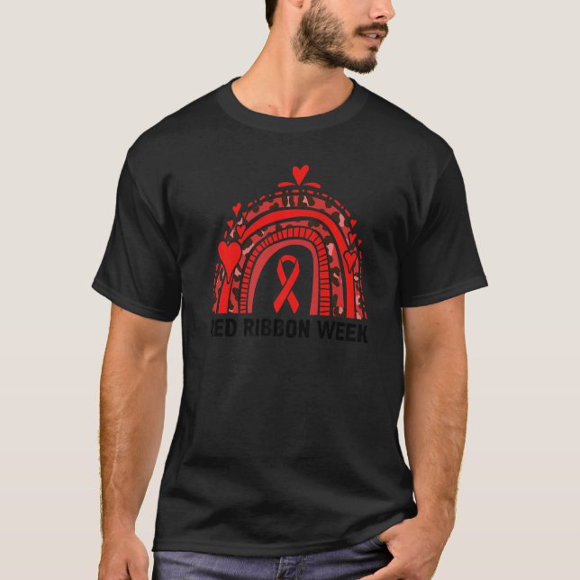 Wear Red For Red Ribbon Week Awareness  2 T-Shirt (Vorderseite)
