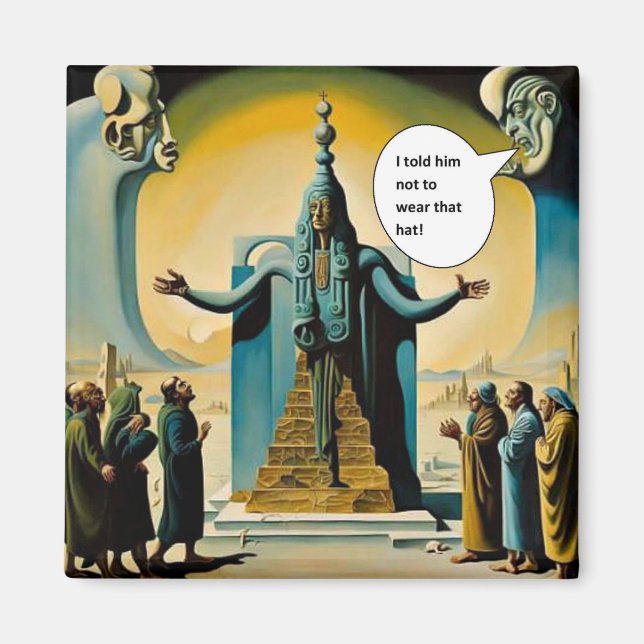 Wear that hat magnet (Vorne)