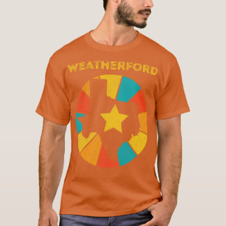 Weatherford Texas Vintag Distressed Souvenir 1 T-Shirt
