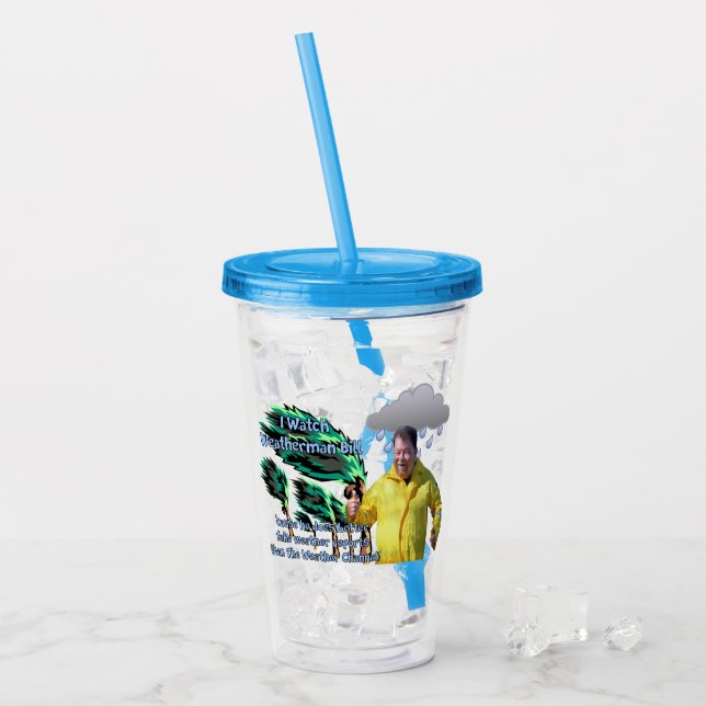 Weatherman Bill Acryltrinkbecher (Vorderseite Ice)