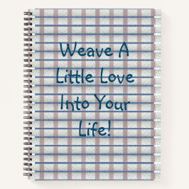 Weave    LoveNotebook Notizbuch