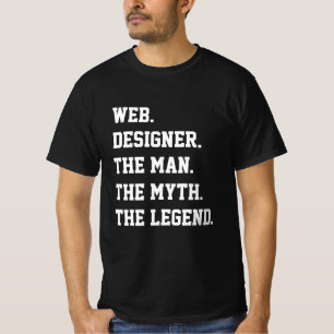 Web-Designer Der Mensch Der Mythos Der legendäre T T-Shirt