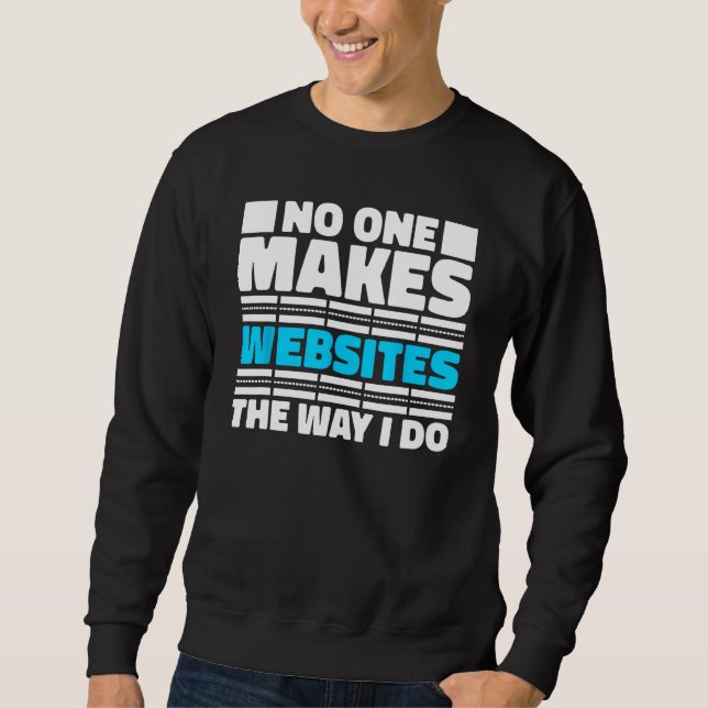 Web Dev Coding  Programmer Websites Web Developer Sweatshirt (Vorderseite)
