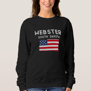 Webster South Dakota USA Staat America Travel Sout Sweatshirt