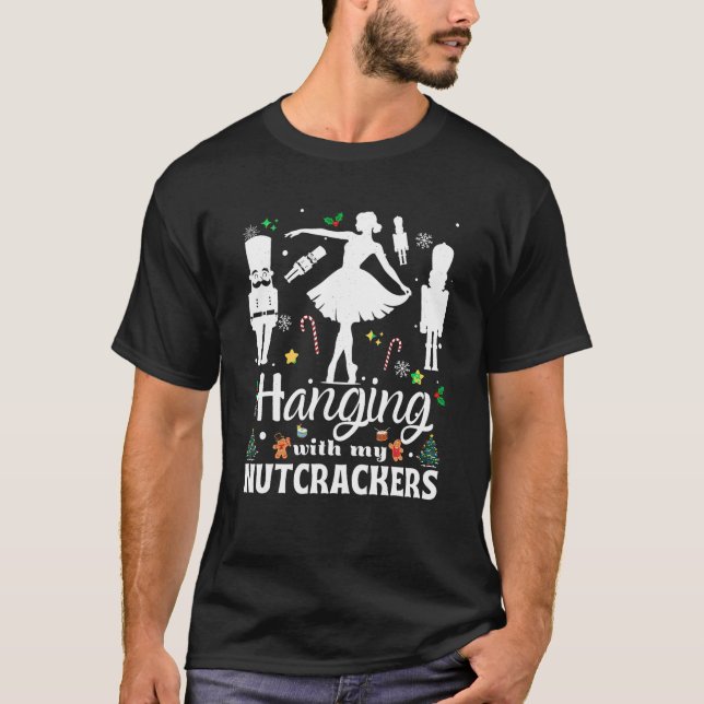 Wechseln mit meinem Nutcrackers Squad Ballet Danci T-Shirt (Vorderseite)