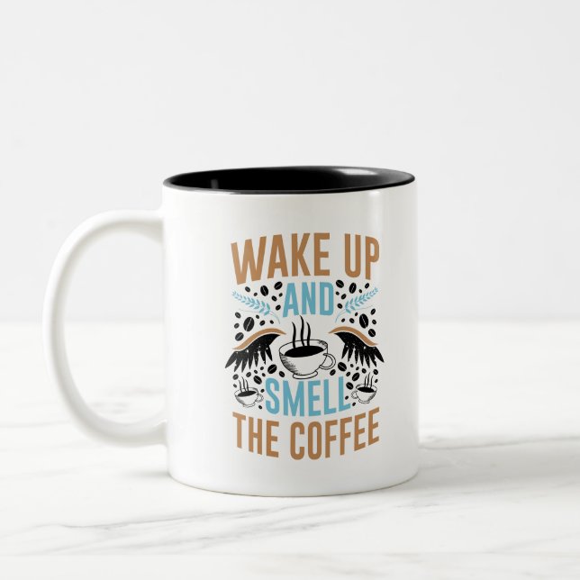 Weck auf und rieche die Kaffee-Tasse Zweifarbige Tasse (Links)