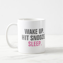 Weck auf und schlief kaffeetasse