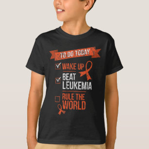 Weck die Leukämie an und regiere den Krebs in der T-Shirt