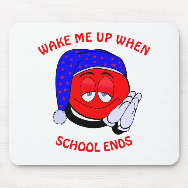 Weck mich auf, wenn die Schule witzige Emoji beend Mousepad (Vorne)