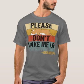 Weck mich nicht auf die sonnige Schlacht Granny Co T-Shirt