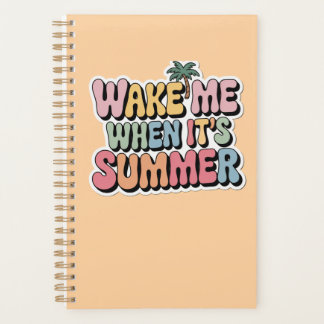 Weck mir, wenn es Sommer Retro Vibes Planner ist Planer