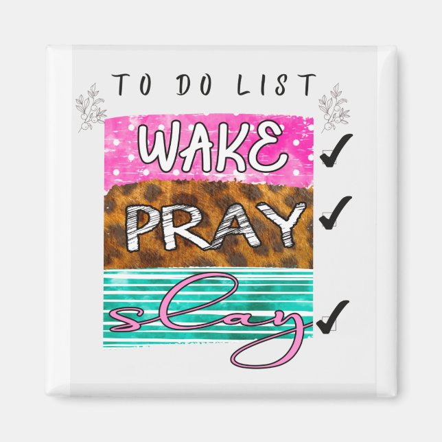 Weck-Pray-Magnet Magnet (Vorne)