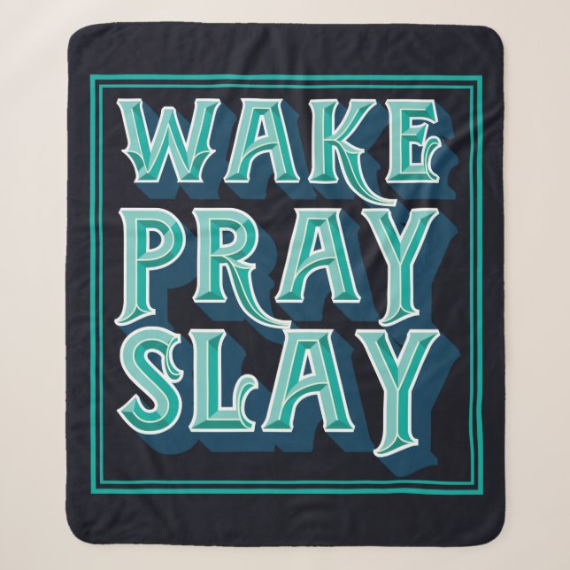 Weck Slay Pray Christlich Daily Mission Sherpadecke (Vorderseite)