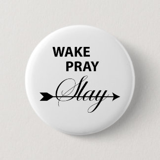 weck-Slay-T - Shirt Button